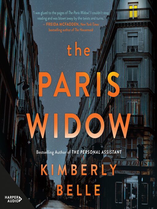 Title details for The Paris Widow by Kimberly Belle - Available